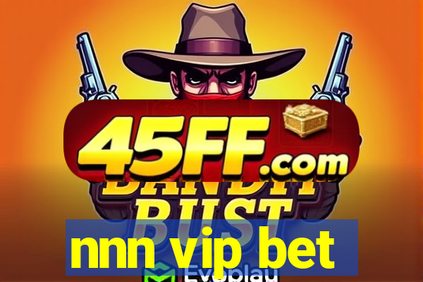 nnn vip bet